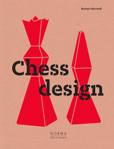Exposition et signature du livre Chess design le 13 octobre à la galerie Romain Morandi