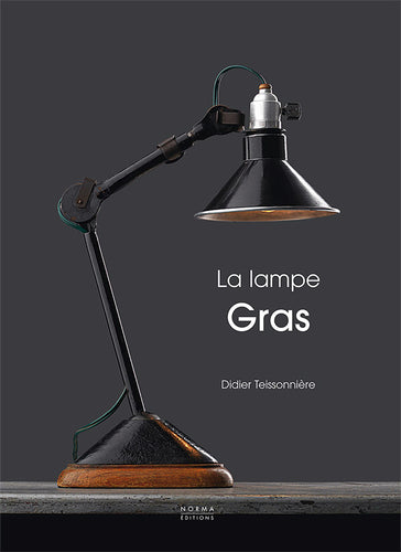 La lampe Gras