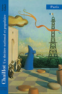 Chaillot. Un théâtre national et populaire
