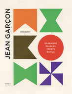 Jean Garçon: Graphics, Furniture, Objects, Jewelry