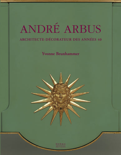 André Arbus. Architecte-décorateur des années 40
